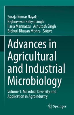 Advances in Agricultural and Industrial Microbiology: Volume 1: Microbial Diversity and Application in Agroindustry