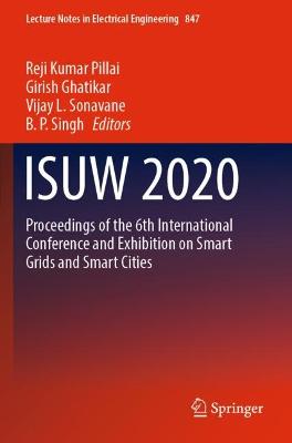 ISUW 2020: Proceedings of the 6th International Conference and Exhibition on Smart  Grids and Smart Cities 2022 ed.