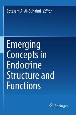 Emerging Concepts in Endocrine Structure and Functions 2022 ed.