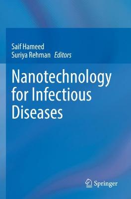 Nanotechnology for Infectious Diseases 2022 ed.