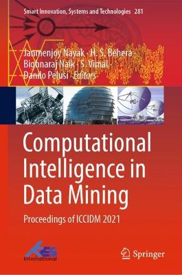 Computational Intelligence in Data Mining: Proceedings of ICCIDM 2021