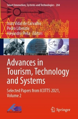 Advances in Tourism, Technology and Systems: Selected Papers from ICOTTS 2021, Volume 2 2022 ed.