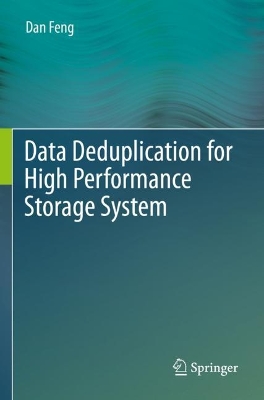 Data Deduplication for High Performance Storage System 2022 ed.
