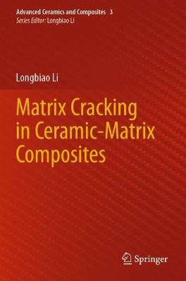 Matrix Cracking in Ceramic-Matrix Composites 2022 ed.