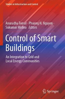Control of Smart Buildings: An Integration to Grid and Local Energy Communities 2022 ed.