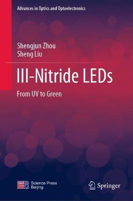 III-Nitride LEDs: From UV to Green 2022 ed.