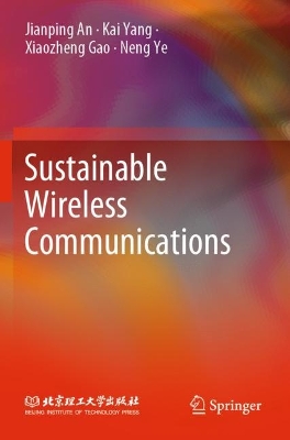 Sustainable Wireless Communications 2023 ed.