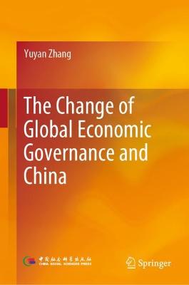 Change of Global Economic Governance and China