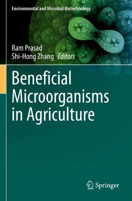 Beneficial Microorganisms in Agriculture 2022 ed.