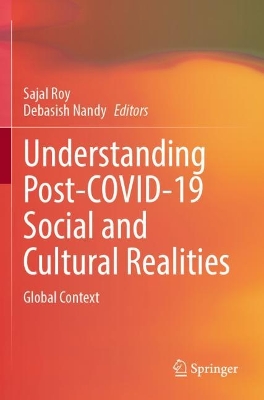 Understanding Post-COVID-19 Social and Cultural Realities: Global Context 2022 ed.