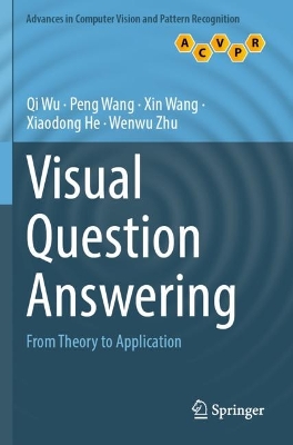 Visual Question Answering: From Theory to Application 2022 ed.