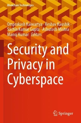 Security and Privacy in Cyberspace 2022 ed.