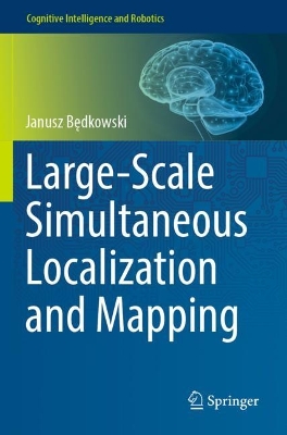 Large-Scale Simultaneous Localization and Mapping 2022 ed.