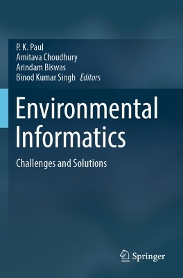 Environmental Informatics: Challenges and Solutions 2022 ed.