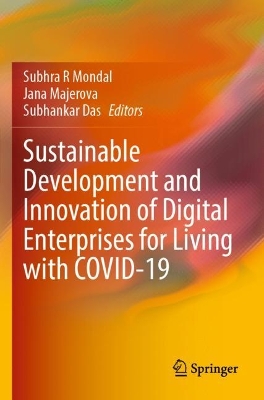 Sustainable Development and Innovation of Digital Enterprises for Living  with COVID-19 2022 ed.
