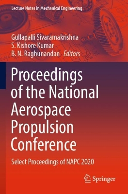 Proceedings of the National Aerospace Propulsion Conference: Select Proceedings of NAPC 2020 2023 ed.