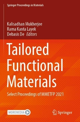 Tailored Functional Materials: Select Proceedings of MMETFP 2021 2022 ed.