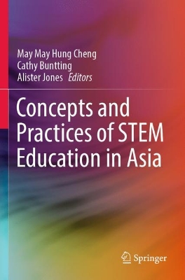 Concepts and Practices of STEM Education in Asia 2022 ed.