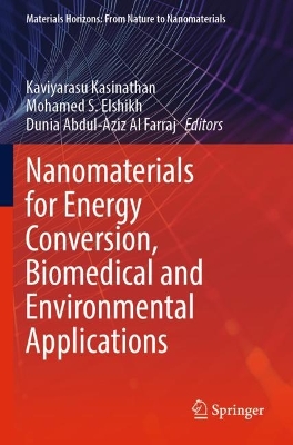 Nanomaterials for Energy Conversion, Biomedical and Environmental Applications 2022 ed.
