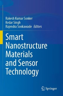 Smart Nanostructure Materials and Sensor Technology 2022 ed.