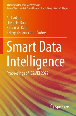 Smart Data Intelligence: Proceedings of ICSMDI 2022 2022 ed.