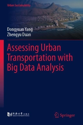 Assessing Urban Transportation with Big Data Analysis 2022 ed.