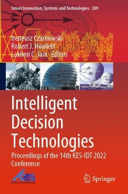 Intelligent Decision Technologies: Proceedings of the 14th KES-IDT 2022 Conference 2022 ed.