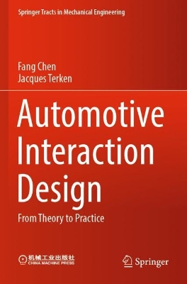 Automotive Interaction Design: From Theory to Practice 2023 ed.