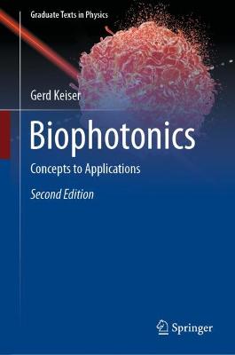 Biophotonics: Concepts to Applications Second Edition 2022