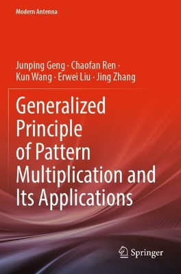 Generalized Principle of Pattern Multiplication and Its Applications 2023 ed.