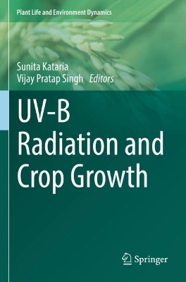 UV-B Radiation and Crop Growth 2022 ed.