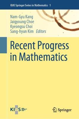 Recent Progress in Mathematics 2022 ed.