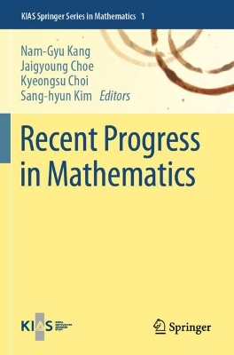 Recent Progress in Mathematics 2022 ed.