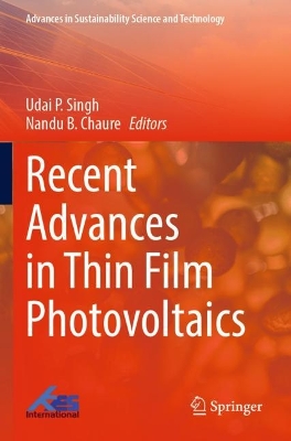 Recent Advances in Thin Film Photovoltaics 2022 ed.