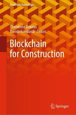 Blockchain for Construction 2022 ed.