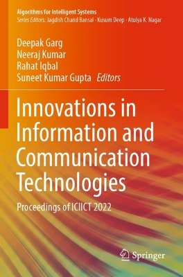 Innovations in Information and Communication Technologies: Proceedings of ICIICT 2022 2023 ed.