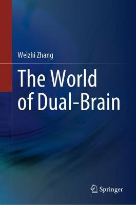 World of Dual-Brain