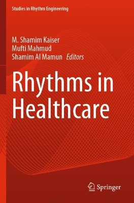 Rhythms in Healthcare 2022 ed.