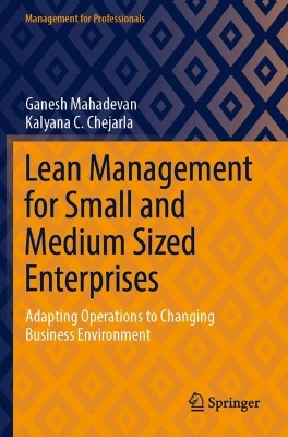 Lean Management for Small and Medium Sized Enterprises: Adapting Operations to Changing Business Environment 2023 ed.