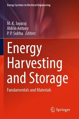 Energy Harvesting and Storage: Fundamentals and Materials 2022 ed.