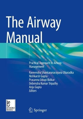 Airway Manual: Practical Approach to Airway Management 2023 ed.