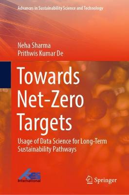 Towards Net-Zero Targets: Usage of Data Science for Long-Term Sustainability Pathways