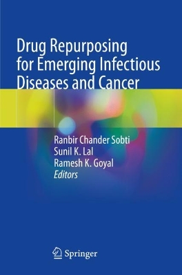 Drug Repurposing for Emerging Infectious Diseases and Cancer 2023 ed.