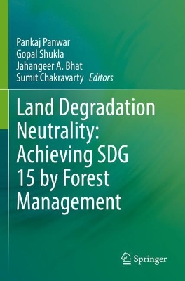 Land Degradation Neutrality: Achieving SDG 15 by Forest Management 2022 ed.