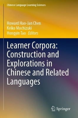 Learner Corpora: Construction and Explorations in Chinese and Related  Languages 2023 ed.
