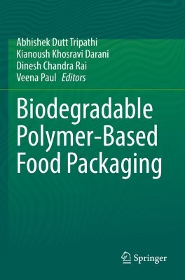 Biodegradable Polymer-Based Food Packaging 2022 ed.