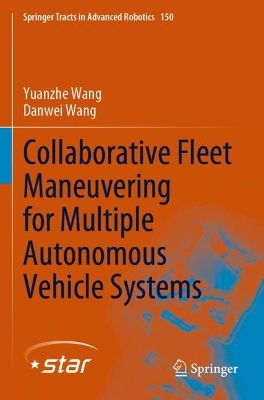 Collaborative Fleet Maneuvering for Multiple Autonomous Vehicle Systems 2023 ed.