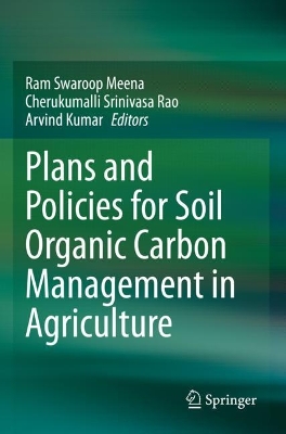 Plans and Policies for Soil Organic Carbon Management in Agriculture 2022 ed.