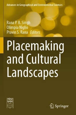 Placemaking and Cultural Landscapes 2023 ed.