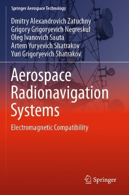 Aerospace Radionavigation Systems: Electromagnetic Compatibility 2022 ed.